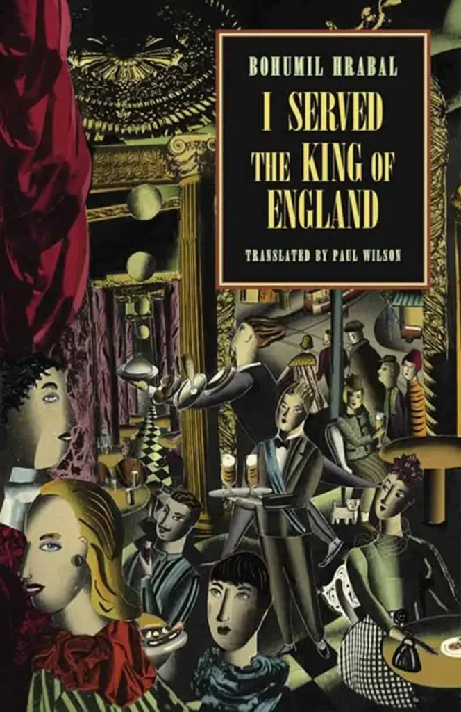 I served the king of england by hrabal